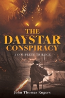 The Daystar Conspiracy 1662897219 Book Cover