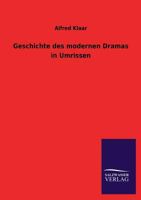 Geschichte Des Modernen Dramas in Umrissen (Classic Reprint) 3846030791 Book Cover