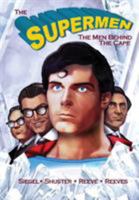 Tribute: The Supermen Behind the Cape: Christopher Reeve, George Reeves Jerry Siegel and Joe Shuster 1948216744 Book Cover