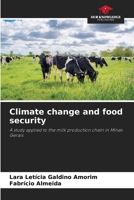 Climate change and food security 6207728467 Book Cover