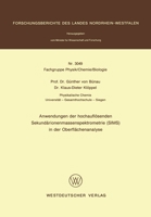 Anwendungen der hochauflösenden Sekundärionenmassenspektrometrie (SIMS) in der Oberflächenanalyse 3531030493 Book Cover