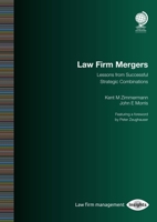 Law Firm Mergers: Lessons from Successful Strategic Combinations 1787428451 Book Cover