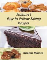 Suzanne's Easy to Follow Baking Recipes 0648367533 Book Cover