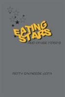 Eating Stars and Other Tidbits 148346332X Book Cover