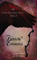 Faithfully Entangled 0989890678 Book Cover