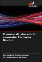 Manuale di laboratorio avanzato: Farmacia fisica-II (Italian Edition) 6209325734 Book Cover