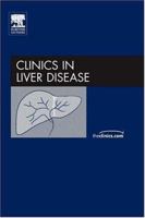 Management of Difficult Clinical Problems in Hepatology, An Issue of Clinics in Liver Disease (Volume 10-2) 1416039082 Book Cover
