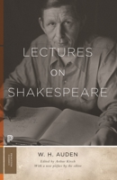 Lectures on Shakespeare 0691102821 Book Cover