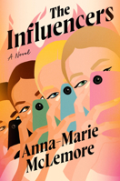 The Influencers: A Novel 059372917X Book Cover