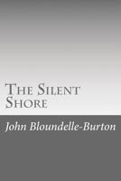 The Silent Shore 1546557601 Book Cover
