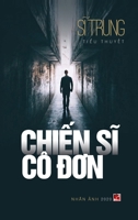 Chiến Sĩ Cô Đơn 1989993419 Book Cover