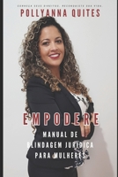 EMPODERE: Manual de Blindagem Jurídica Para Mulheres (Portuguese Edition) B0FCHDZXHF Book Cover