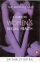 Intimate Self: A Guide to Women's Sexual Health 014029757X Book Cover