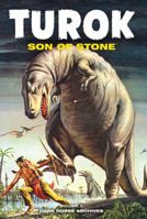 Turok, Son of Stone Archives Volume 3 (Turok Son of Stone Archives Vo) 159582281X Book Cover