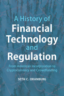 A History of Financial Technology and Regulation 1316607305 Book Cover
