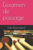 L'examen de passage 1521264678 Book Cover