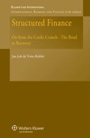 Securitization Law and Practice: Volume 2 (International Banking and Finance Law Series) 9041127879 Book Cover