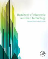 Handbook of Electronic Assistive Technology 0128124873 Book Cover