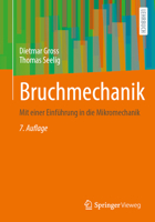 Bruchmechanik: Mit einer Einführung in die Mikromechanik (German Edition) 3662740915 Book Cover