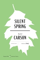 Silent Spring American Classics Edition 0063481545 Book Cover