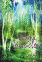 Tragic Miracles 0533161223 Book Cover