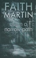 Down a Narrow Path 1912106299 Book Cover