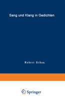 Sang Und Klang in Gedichten 3642512305 Book Cover