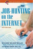 Job-Hunting On The Internet (Job Hunting on the Internet) 1580086527 Book Cover