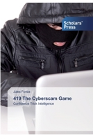 419 The Cyberscam Game 3639764137 Book Cover