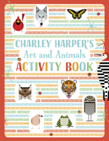 Charley Harper's Art and Animals Activity Book 0764999869 Book Cover