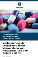 Verbesserung der Löslichkeit durch Verwendung von Poloxamer 188 und Gelucire 50/13 (German Edition) 6200748551 Book Cover
