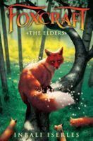 The Elders 0545690854 Book Cover