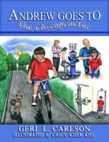 Andrew Goes to the Chiropractor 1598794671 Book Cover
