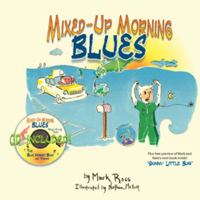 Mixed-Up Morning Blues 1936172135 Book Cover