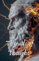 Threads of Thought B0F4CDTDGX Book Cover