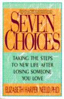Seven Choices 0385306725 Book Cover
