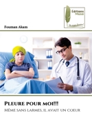 Pleure pour moi!!! (French Edition) 6209265685 Book Cover