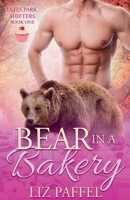 Bear in a Bakery (Estes Park Shifters) B0FN7425VS Book Cover