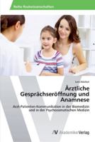 Arztliche Gesprachseroffnung Und Anamnese 3639388240 Book Cover