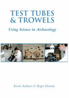 Test Tubes and Trowels 0752429183 Book Cover