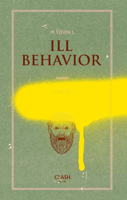 Ill Behavior 1944866981 Book Cover