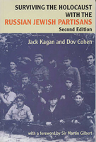 Surviving the Holocaust With the Russian Jewish Partisans 0853034168 Book Cover