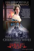 The Cherished Wives (Bridges Over Time, No. 5) 0312139438 Book Cover