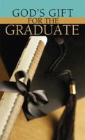 God's Gifts For The Grad (VALUE BOOKS) 1602603782 Book Cover