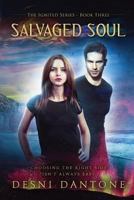 Salvaged Soul 0989509052 Book Cover