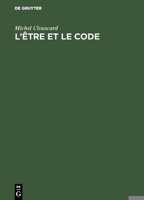L'�tre Et Le Code 3111269345 Book Cover
