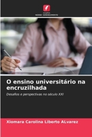 O ensino universitário na encruzilhada (Portuguese Edition) 6209949967 Book Cover