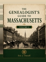 The Genealogist's Guide to Masssachusetts - Volume 2 B0GNYZKB69 Book Cover