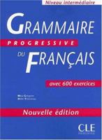 Grammaire progressive du francais. Niveau intermediare. Deutsche Ausgabe. Mit 500 Übungen. (Lernmaterialien)