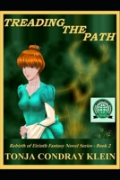 Treading the Path 1676978283 Book Cover